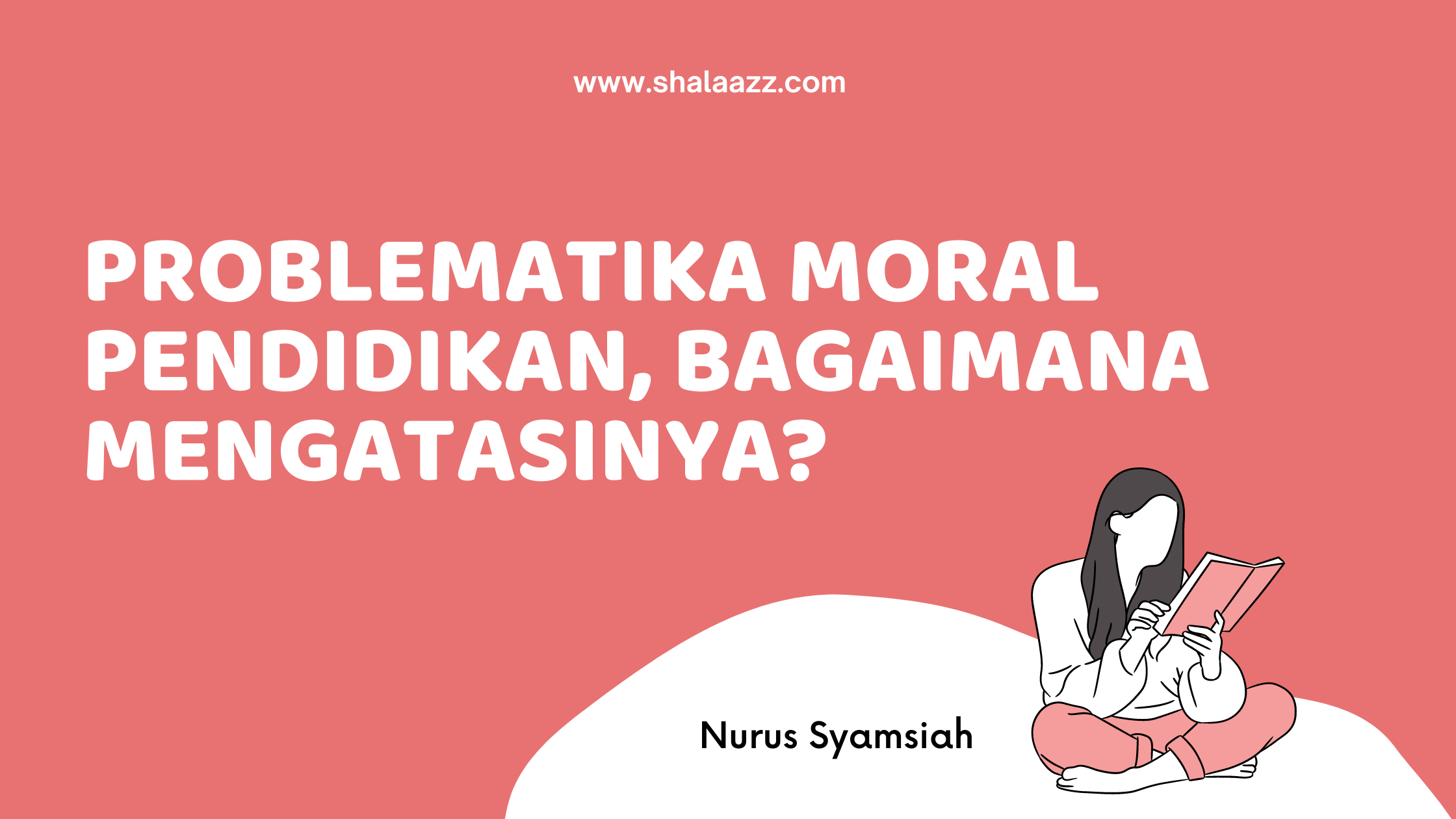 problematika moral pendidikan