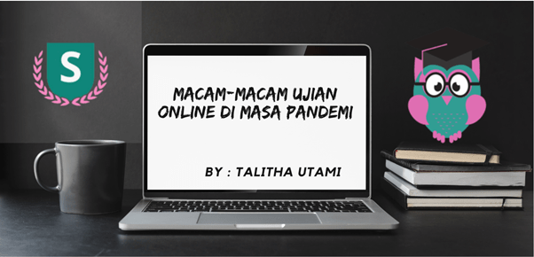 Macam-macam ujian di masa pandemi